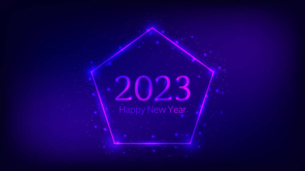 2023 Happy New Year neon background. Neon frame in pentagon form with shining effects and sparkles for Christmas holiday greeting card, flyers or posters. Vector illustration 图片素材