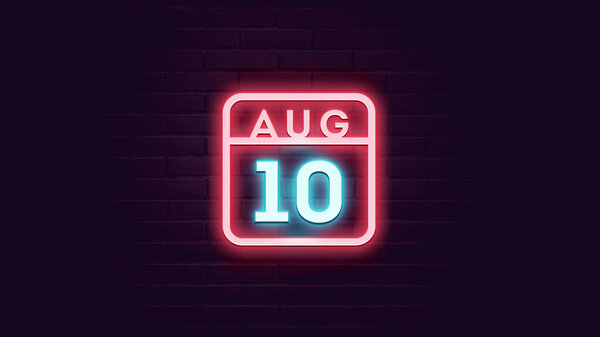 8月10日日历，背景上有霓虹灯蓝色和红色霓虹灯   图片素材