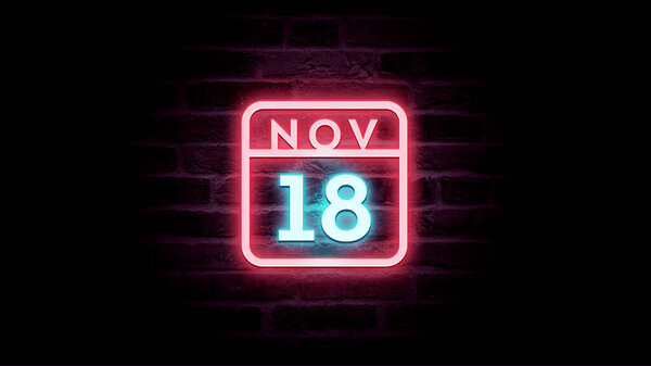 11月18日日历，背景上有霓虹灯蓝色和红色霓虹灯   图片素材