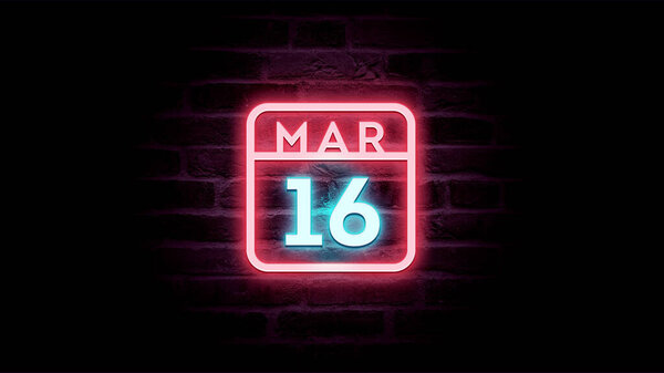 3月16日日历，背景上有霓虹灯蓝色和红色霓虹灯    图片素材