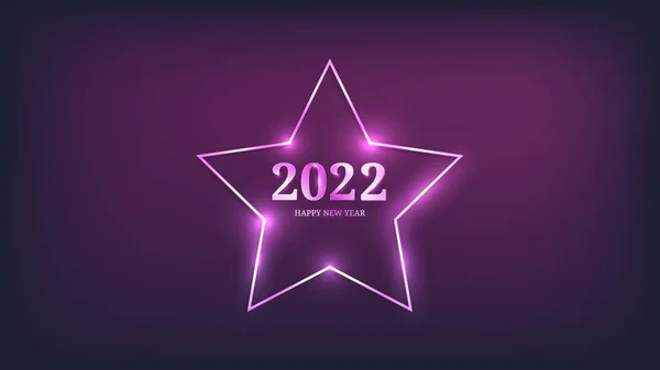 2022年新年背景。为圣诞贺卡、传单或海报配上星形的霓虹灯框架，具有闪亮的效果。矢量说明